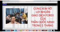 HỌC FOREX THẦY TRẦN QUỐC MINH SHOW FULL LỊCH SỬ GIAO DỊCH CHO HỌC VIÊN KIỂM CHỨNG LỢI NHUẬN