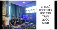 THẦY TRẦN QUỐC MINH V&Agrave; CHIA SẺ FOREX TỪ HỌC TR&Ograve;