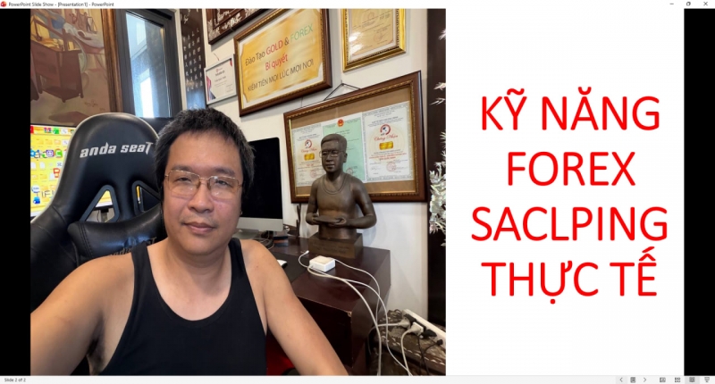 KỸ NĂNG FOREX SACLPING THỰC TẾ