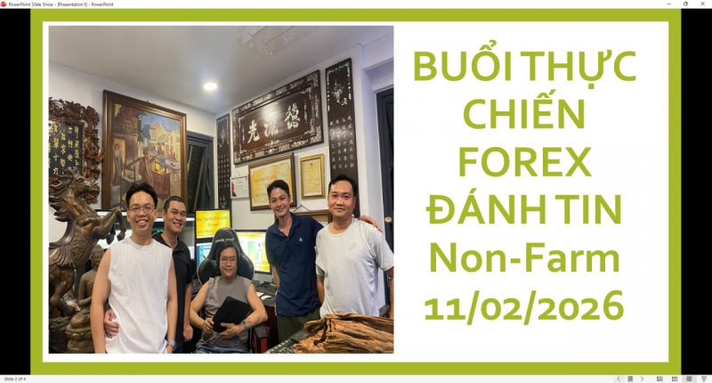 THỰC  CHIẾN FOREX Đ&Aacute;NH TIN Non-Farm 11/02/2026