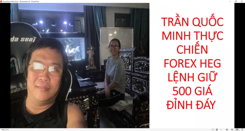 TRẦN QUỐC MINH THỰC CHIẾN FOREX HEG LỆNH GIƯ 500 GI&Aacute; ĐỈNH Đ&Aacute;Y