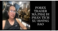 FOREX DẪN CHỨNG GIAO DỊCH LIVE THÌ KHÔNG CÓ TOÀN BỌN PHÂN TÍCH XU HƯỚNG GIÁ LÀ GIỎI