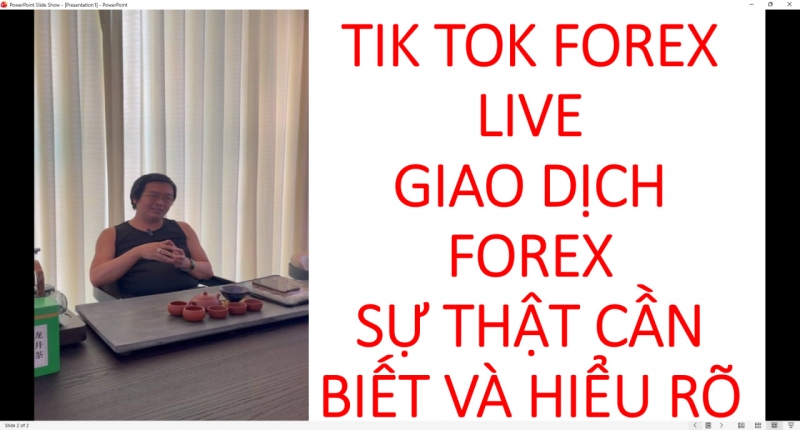 TIK TOK FOREX LIVE GIAO DỊCH FOREX SỰ THẬT CẦN BIẾT V&Agrave; HIỂU R&Otilde;