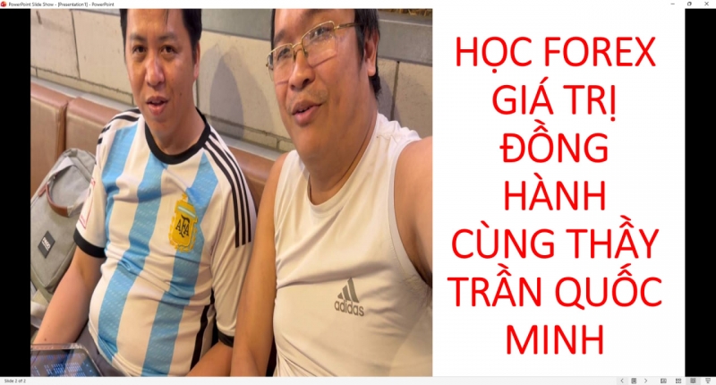 HỌC FOREX GI&Aacute; TRỊ ĐỒNG H&Agrave;NH C&Ugrave;NG THẦY TRẦN QUỐC MINH