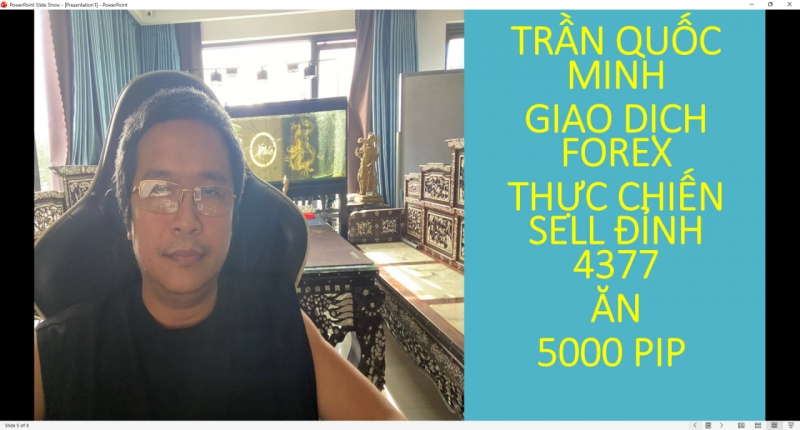 TRẦN QUỐC MINH GIAO DỊCH FOREX THỰC CHIẾN SELL ĐỈNH 4377 ĂN 5000 PIP