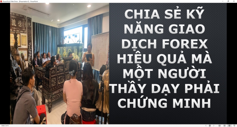 CHIA SẺ KỸ NĂNG GIAO DỊCH FOREX HIỆU QUẢ M&Agrave; MỘT NGƯỜI THẦY DẠY PHẢI CHỨNG MINH