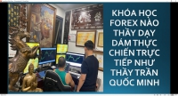 TRADE FOREX THỰC TẾ