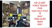 KÊNH FOREX TRẦN QUỐC MINH LÀ KÊNH DUY NHẤT THỰC CHIẾN KỸ NĂNG TRADE