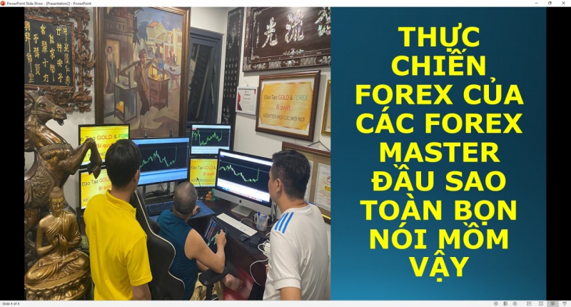 THỰC CHIẾN FOREX CỦA CÁC FOREX MASTER ĐẦU SAO TOÀN BỌN NÓI MỒM VẬY