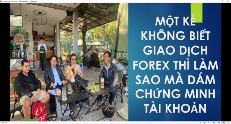 MỘT KẺ KH&Ocirc;NG BIẾT GIAO DỊCH FOREX TH&Igrave; L&Agrave;M SAO M&Agrave; D&Aacute;M CHỨNG MINH T&Agrave;I KHOẢN