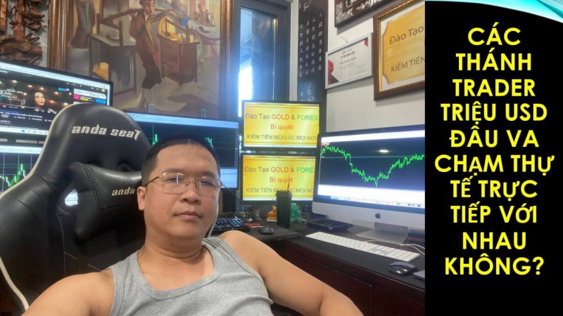 TRADER TRIỆU USD TRÊN THỊ TRƯỜNG FOREX TOÀN BỌN TRADER MÕM