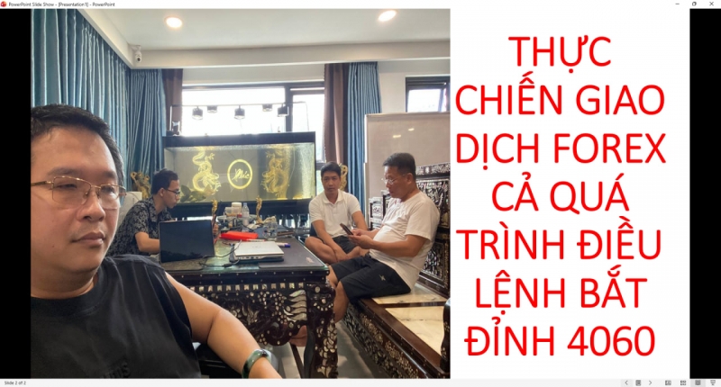 THỰC CHIẾN GIAO DỊCH FOREX CẢ QUÁ TRÌNH ĐIỀU LỆNH BẮT ĐỈNH 4060