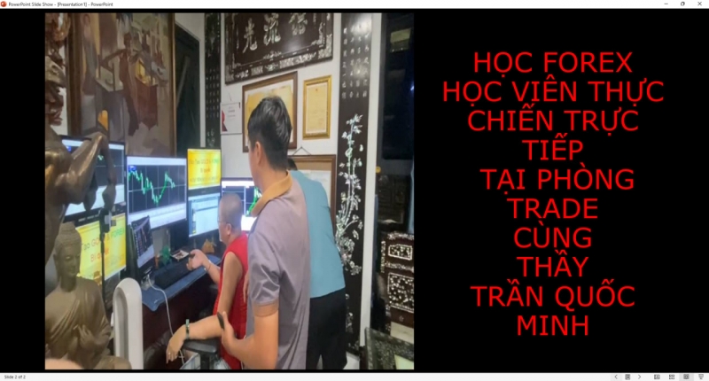 HỌC FOREX HỌC VIÊN THỰC CHIẾN TRỰC TIẾP TẠI PHÒNG TRADE CÙNG THẦY TRẦN QUỐC MINH