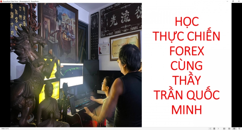TRẦN QUỐC MINH FOREX TRADER KHẲNG ĐỊNH KỸ NĂNG